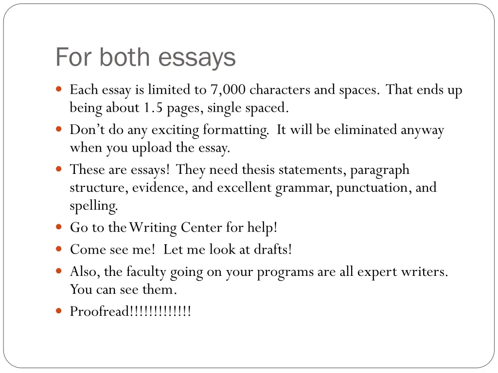 for both essays