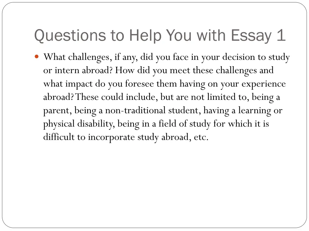 questions to help you with essay 1 1