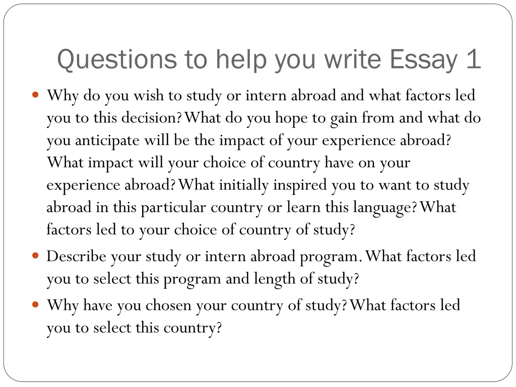 questions to help you write essay 1