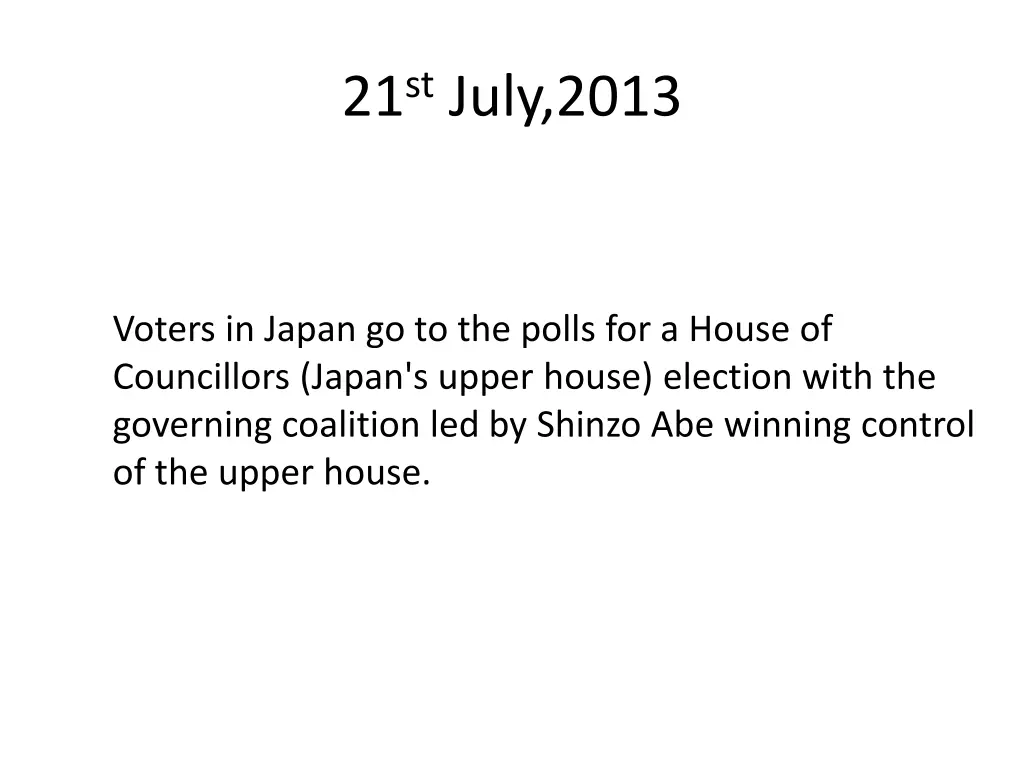 21 st july 2013