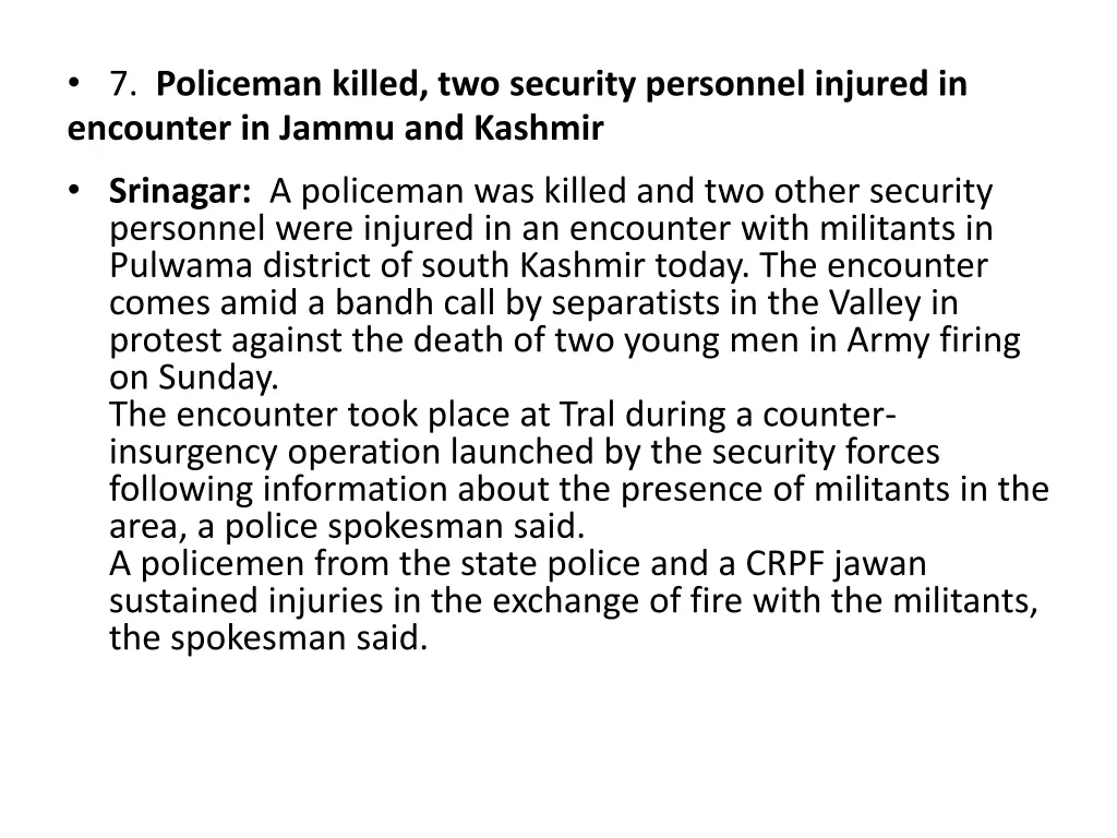 7 policeman killed two security personnel injured