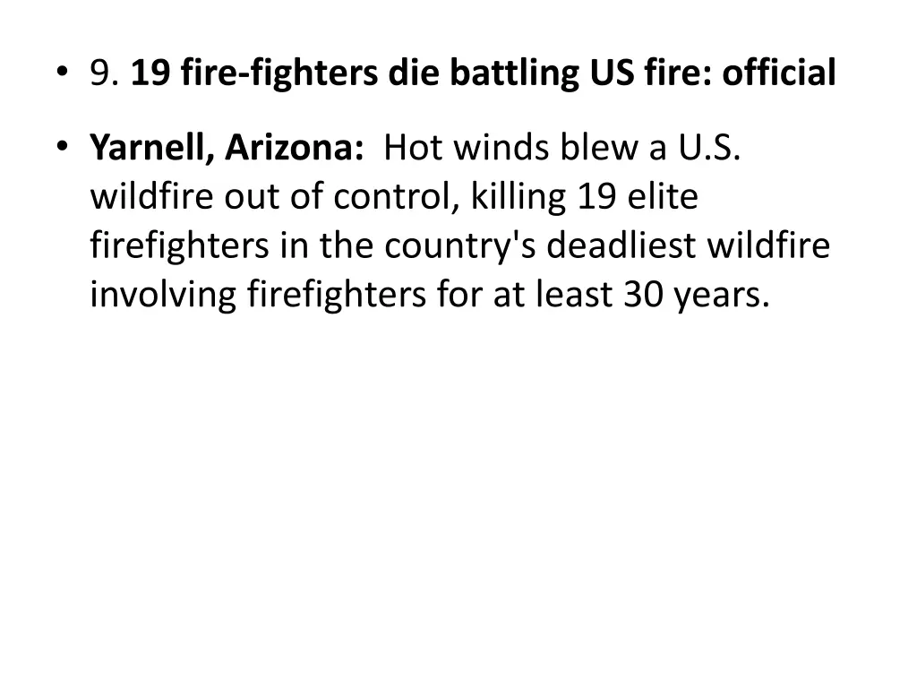 9 19 fire fighters die battling us fire official