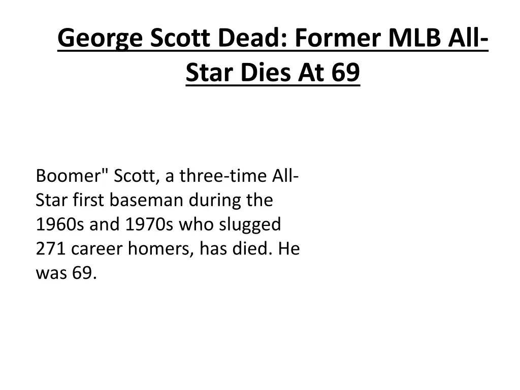 george scott dead former mlb all star dies at 69