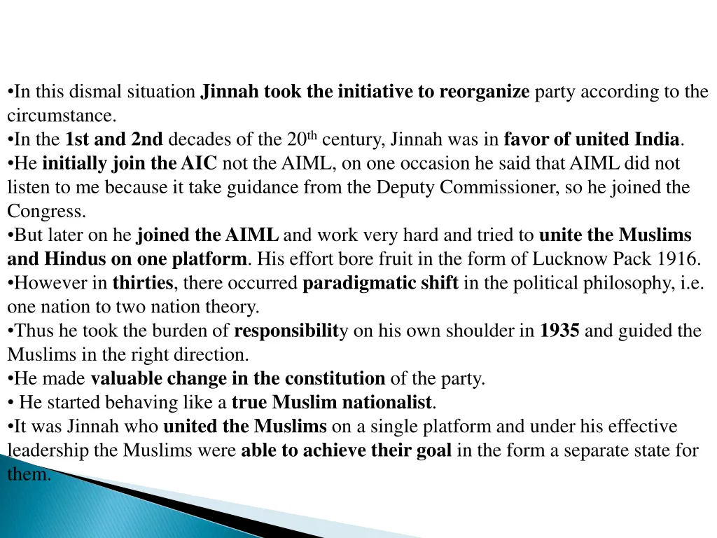 in this dismal situation jinnah took