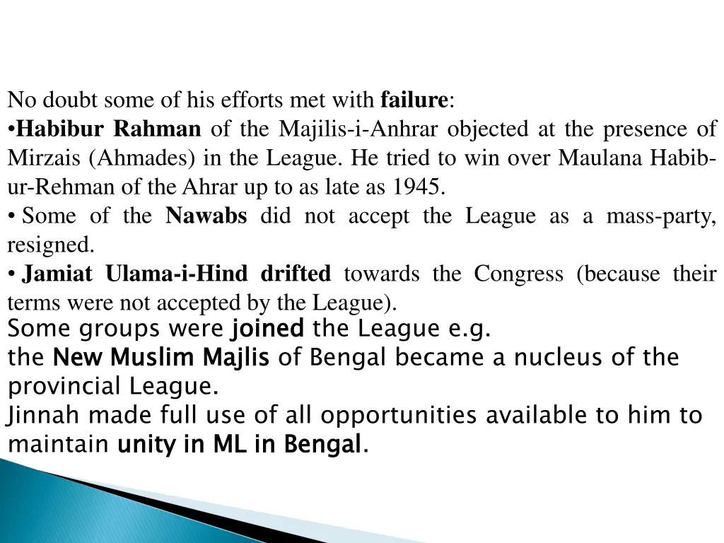 no doubt some of his efforts met with failure