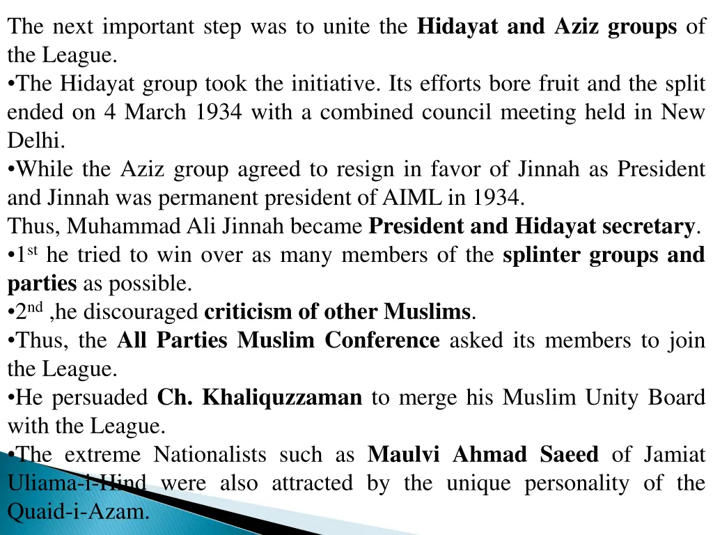 the next important step was to unite the hidayat