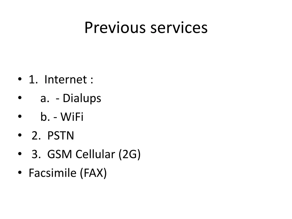 previous services