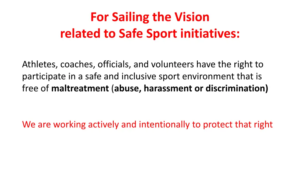 for sailing the vision related to safe sport