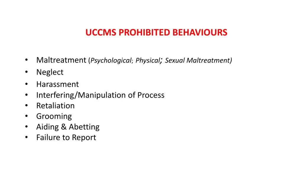 uccms prohibited behaviours