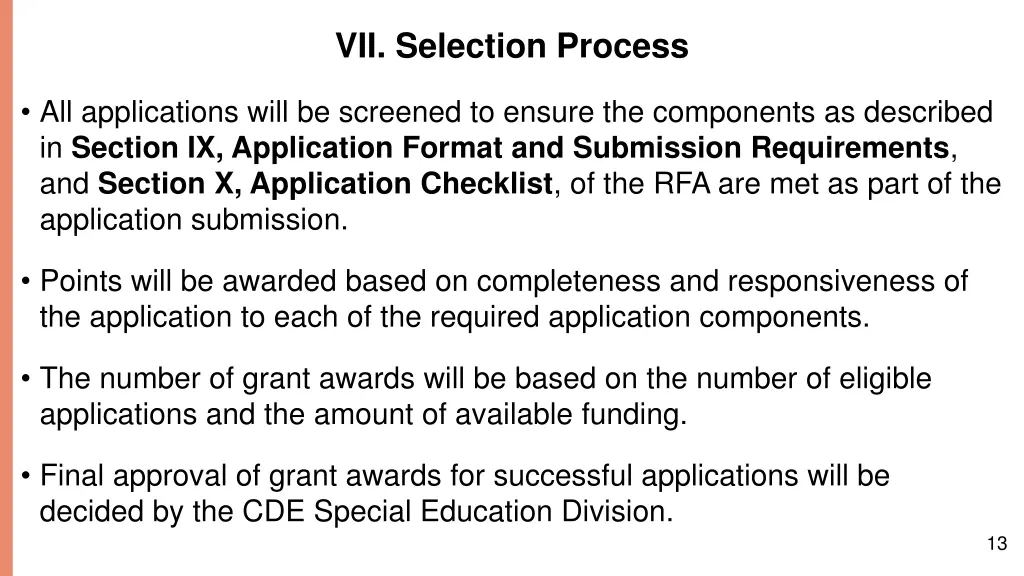 vii selection process