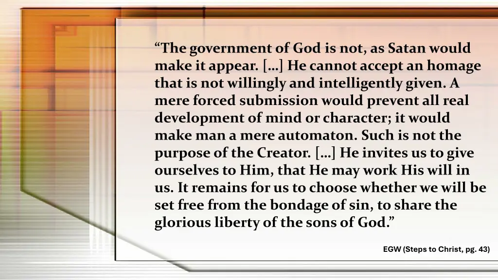 the government of god is not as satan would make