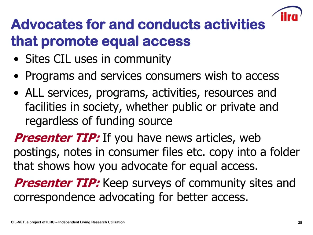 advocates for and conducts activities advocates