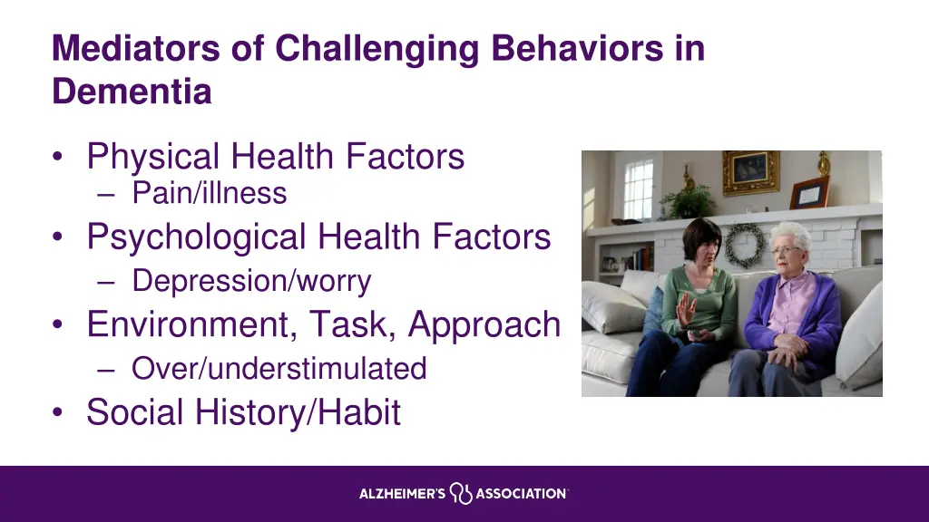 mediators of challenging behaviors in dementia