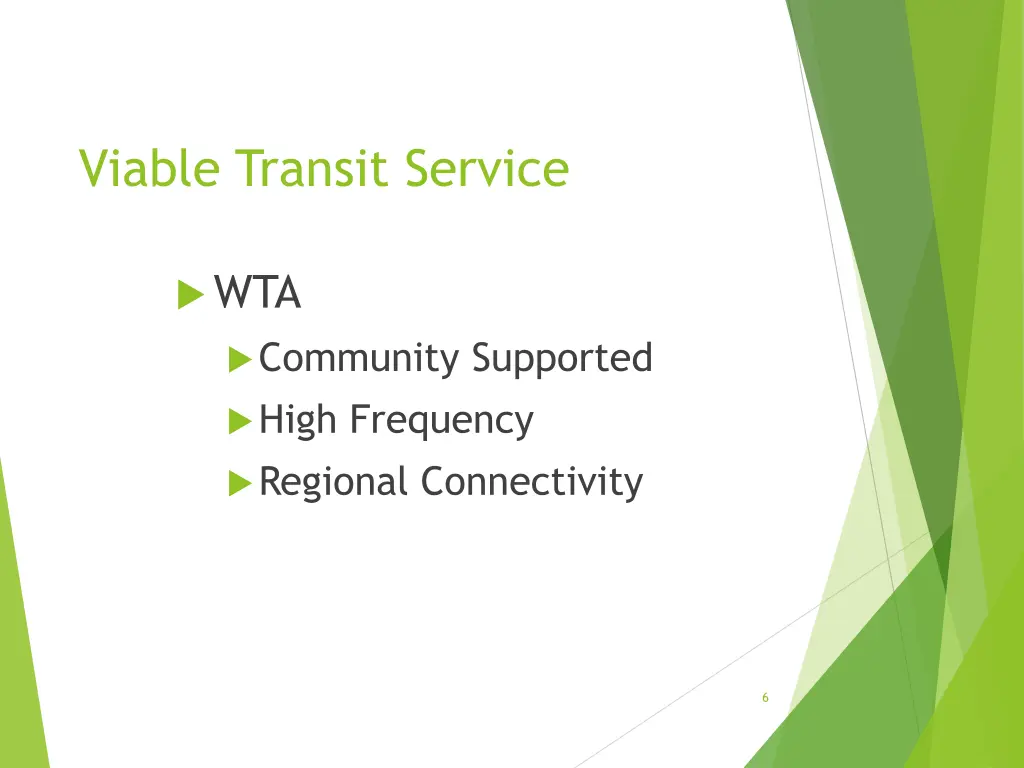 viable transit service