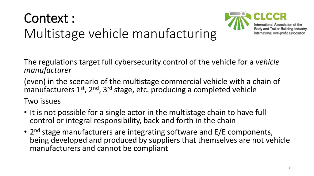 context context multistage vehicle manufacturing