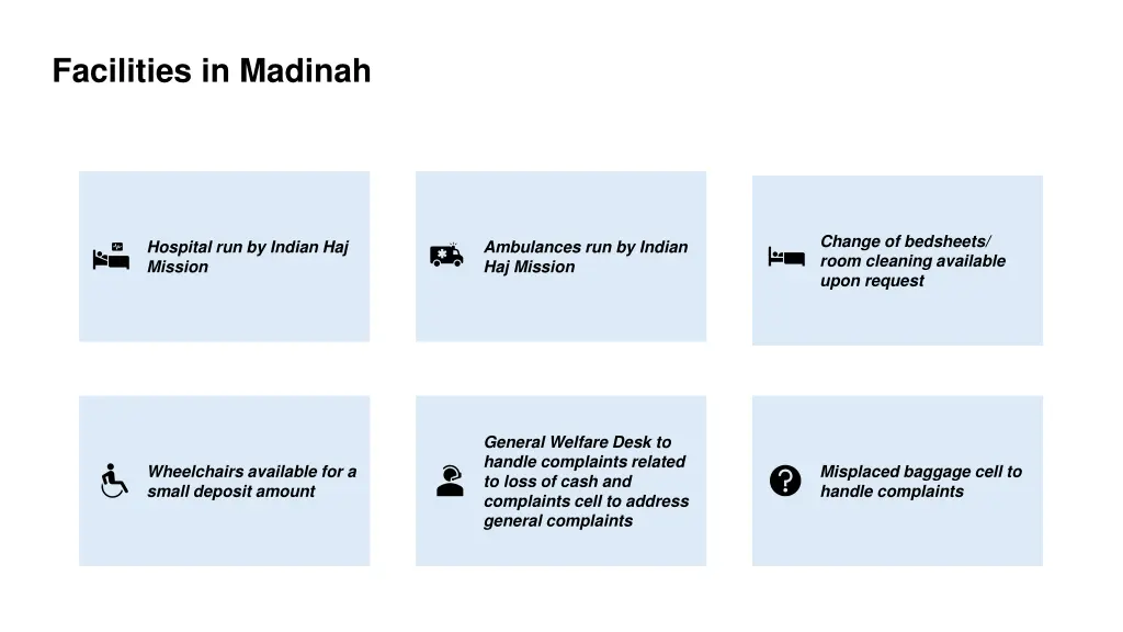 facilities in madinah