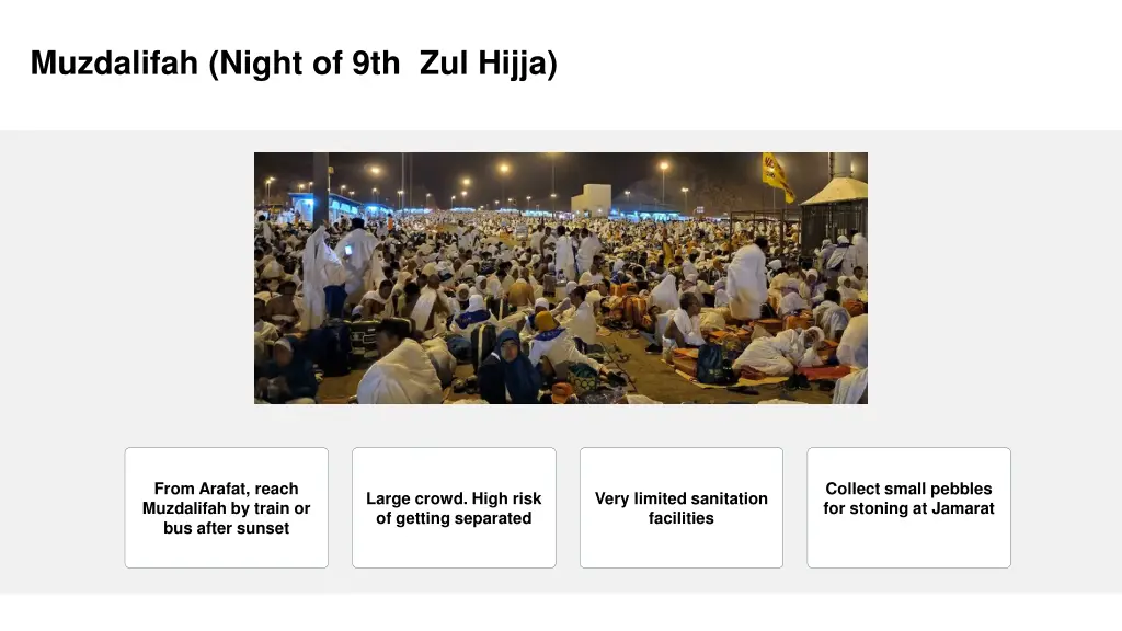 muzdalifah night of 9th zul hijja