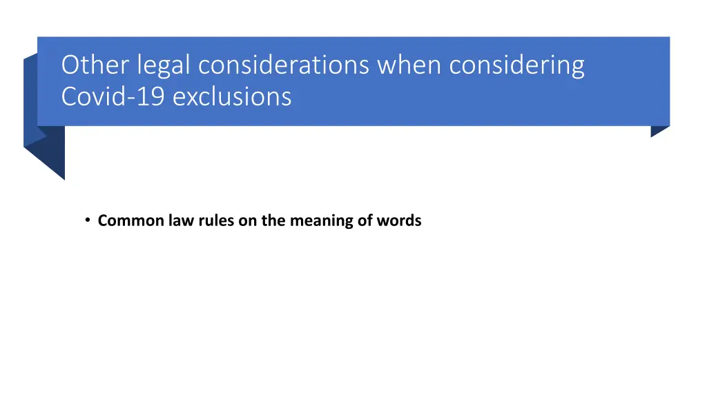 other legal considerations when considering covid