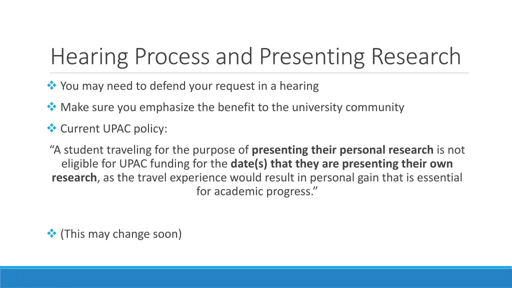 hearing process and presenting research