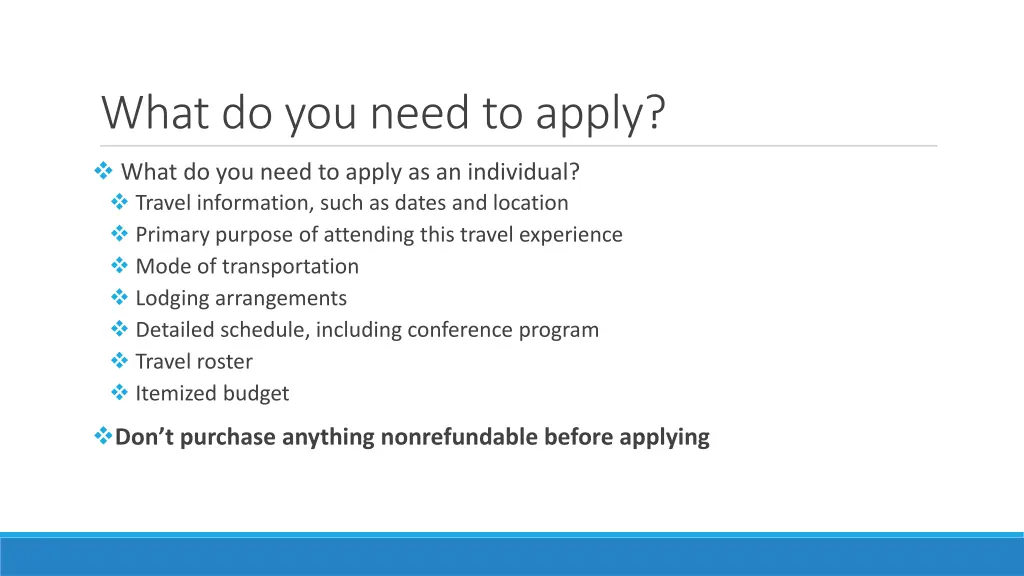 what do you need to apply