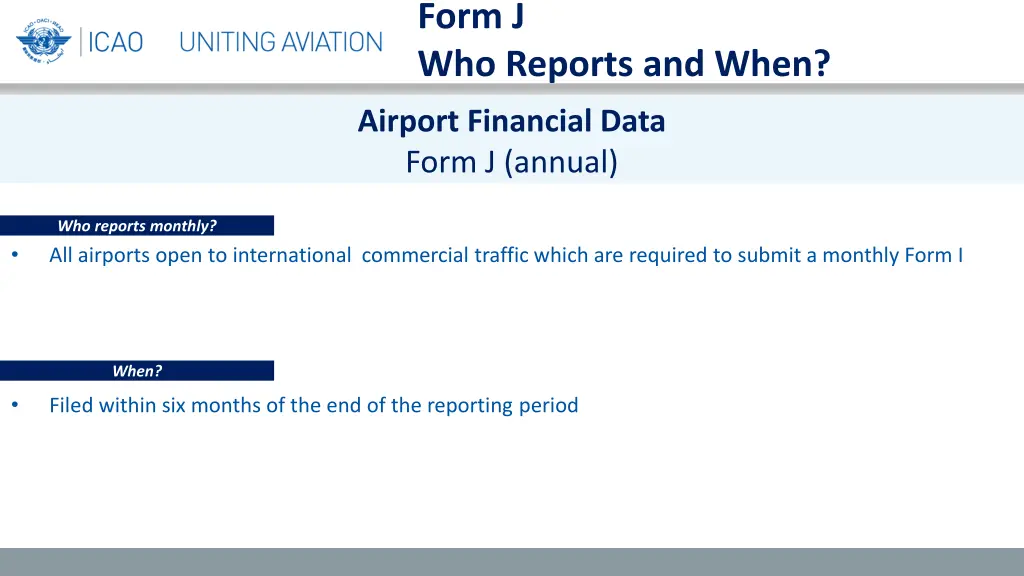 form j who reports and when