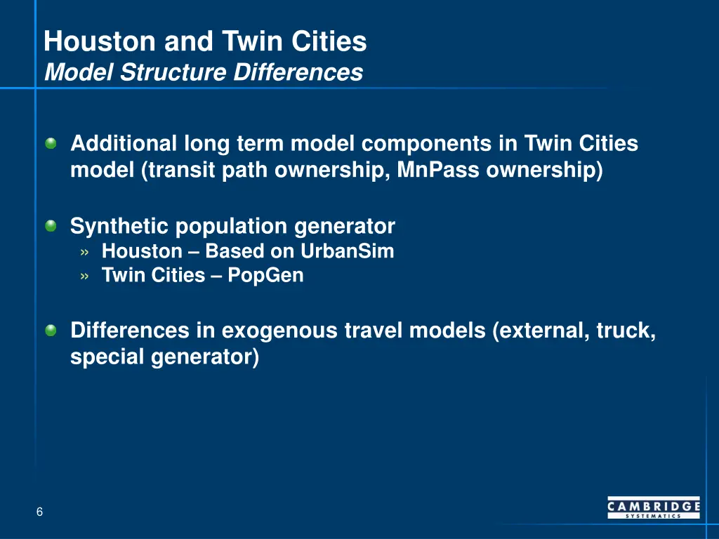 houston and twin cities model structure
