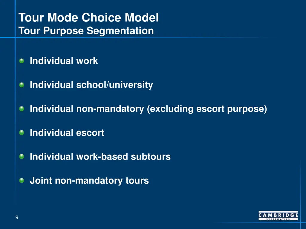 tour mode choice model tour purpose segmentation