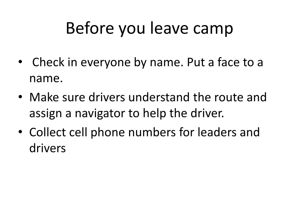 before you leave camp