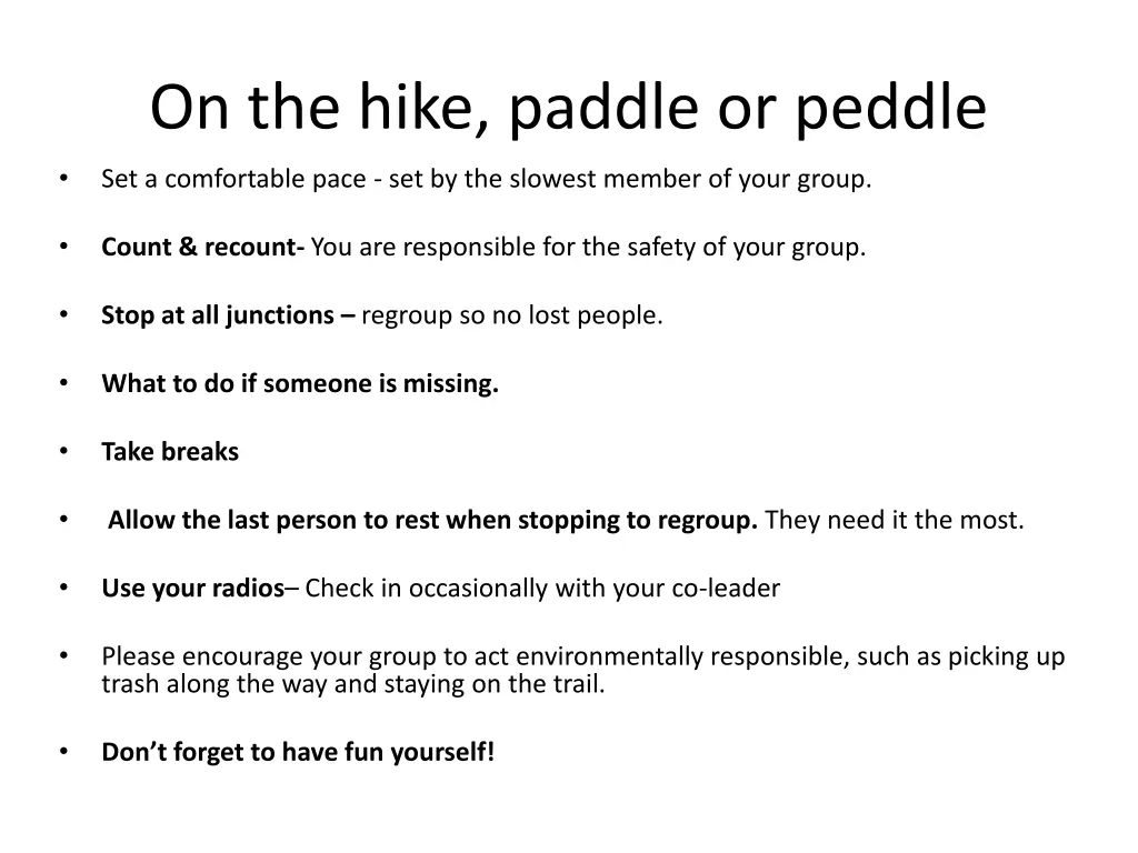 on the hike paddle or peddle