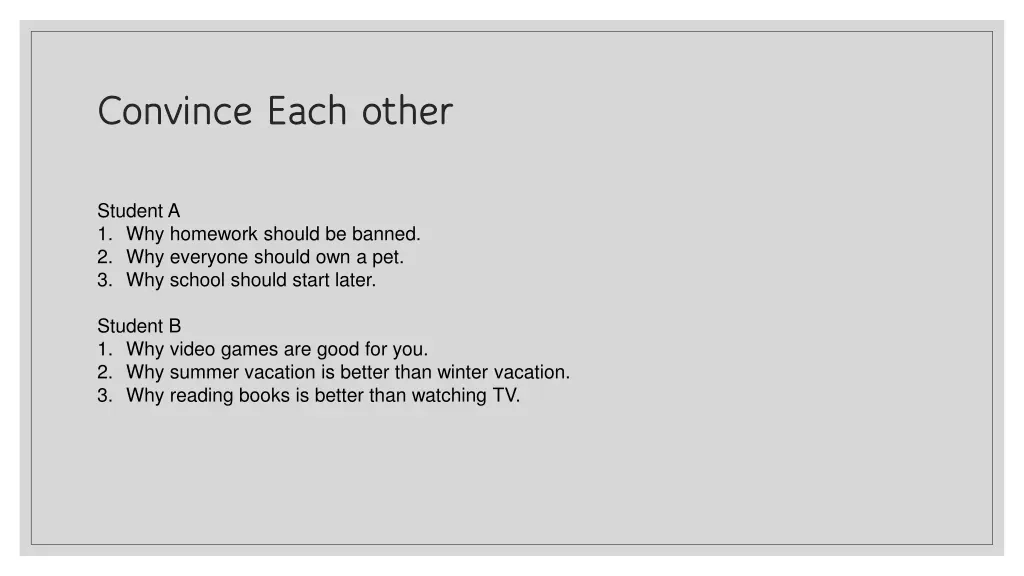 convince each other convince each other