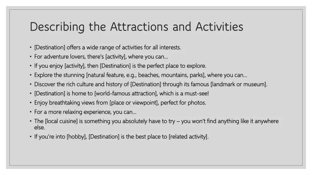 describing the attractions and activities