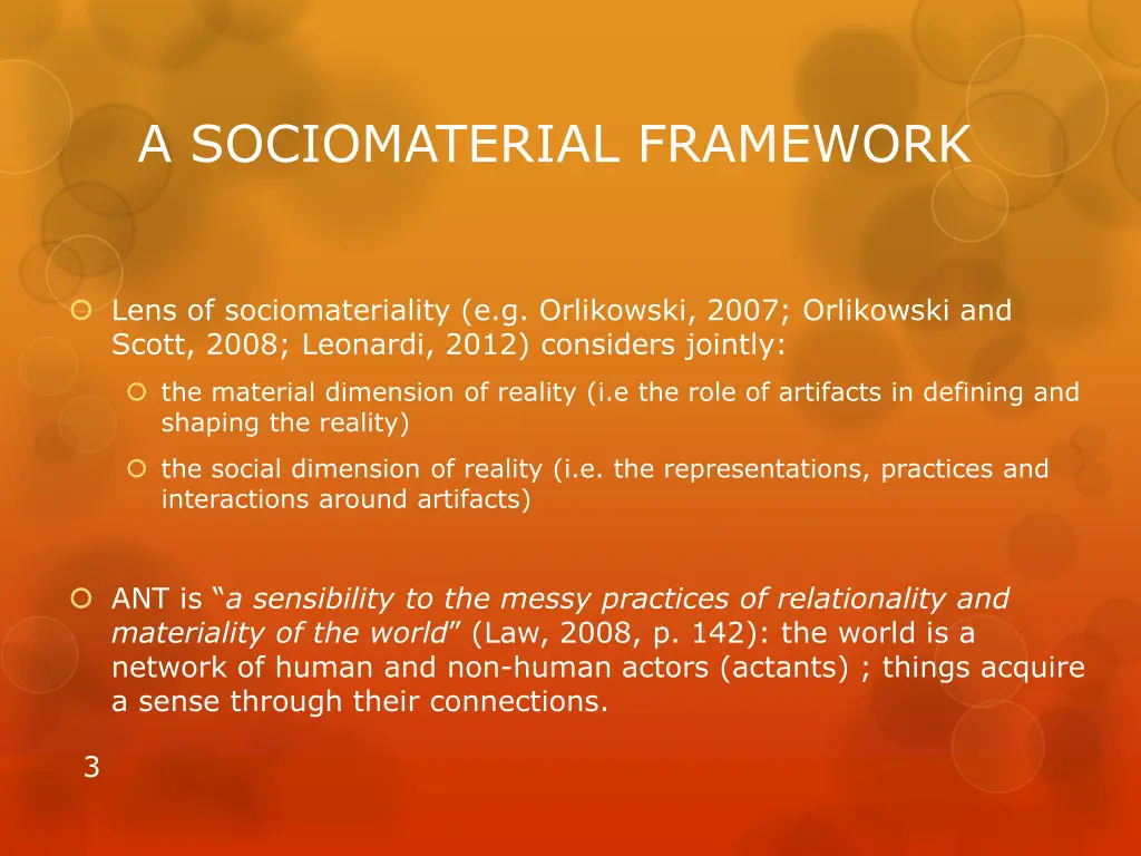 a sociomaterial framework