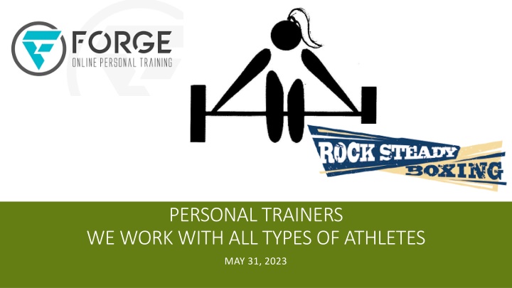 personal trainers we work with all types