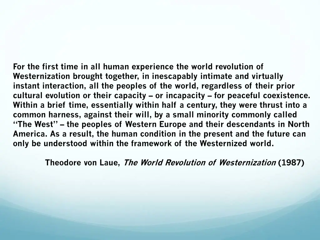 for the first time in all human experience