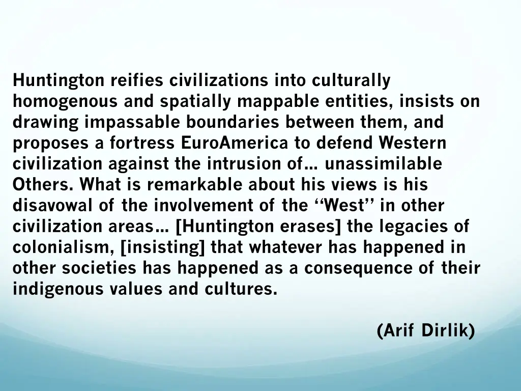 huntington reifies civilizations into culturally