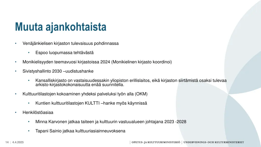muuta ajankohtaista