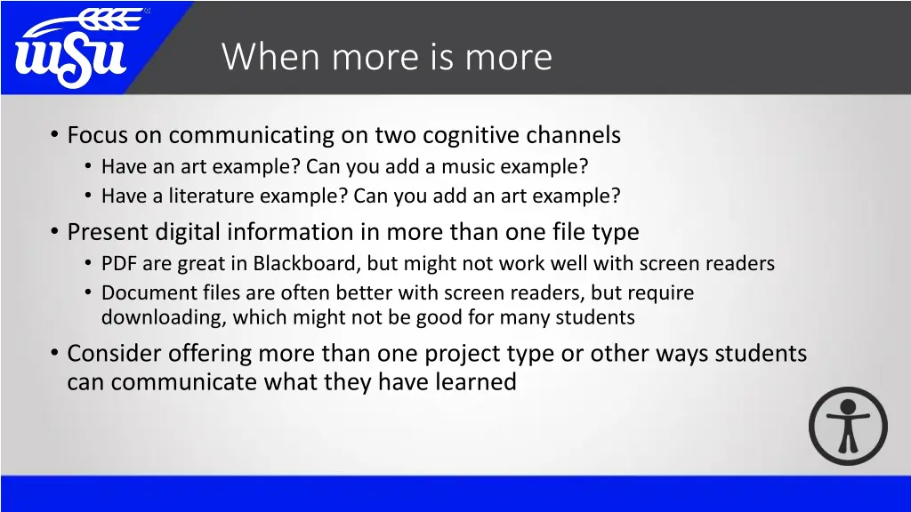 when more is more