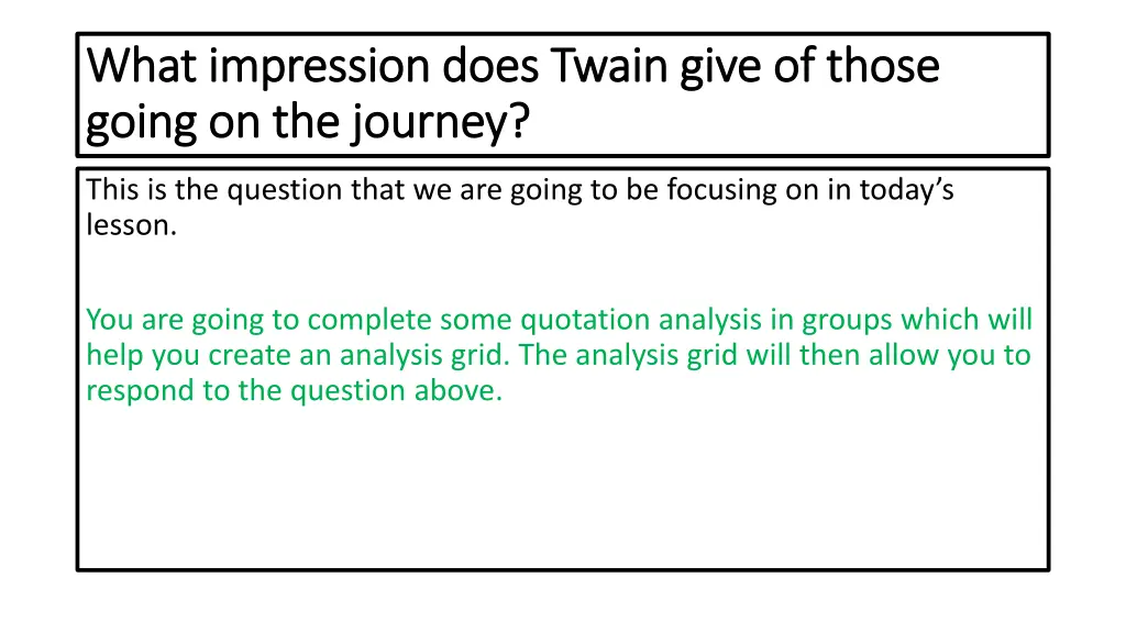 what impression does twain give of those what