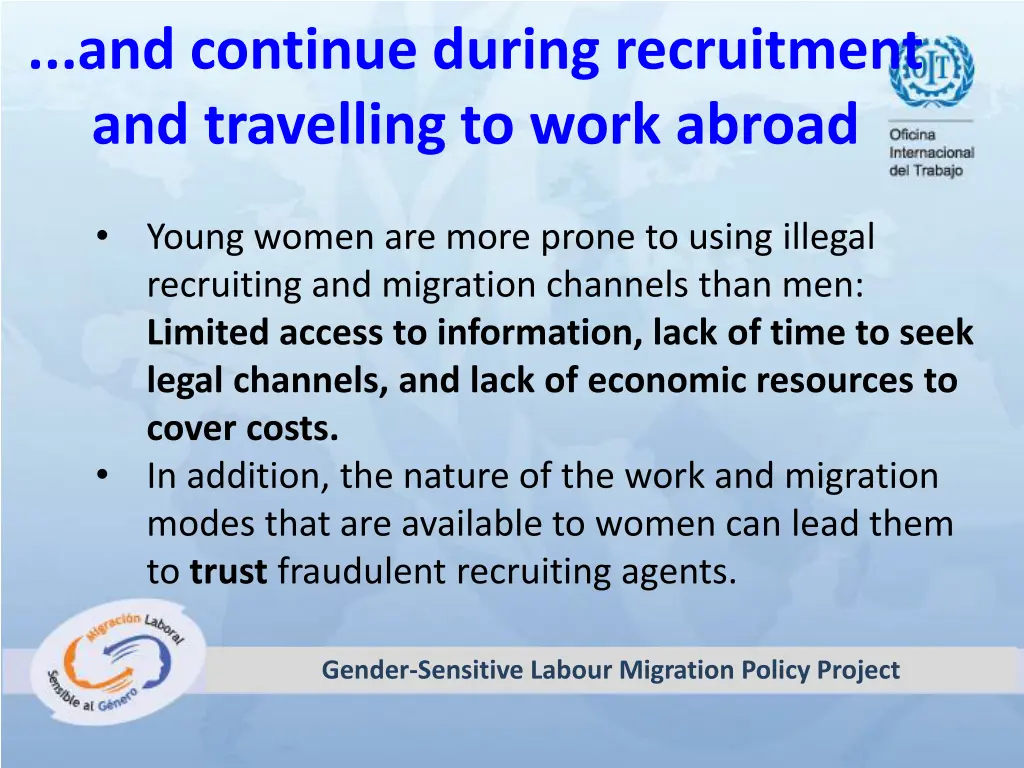 and continue during recruitment and travelling 1