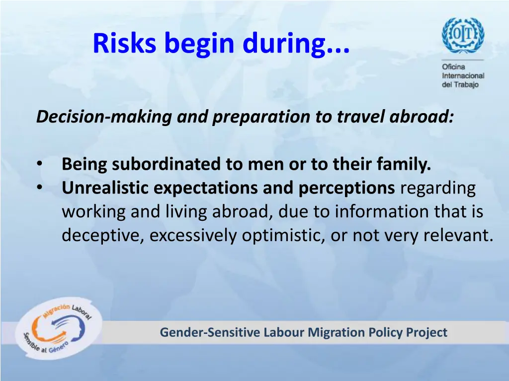 risks begin during