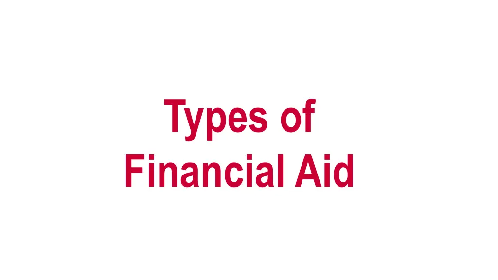 types of financial aid