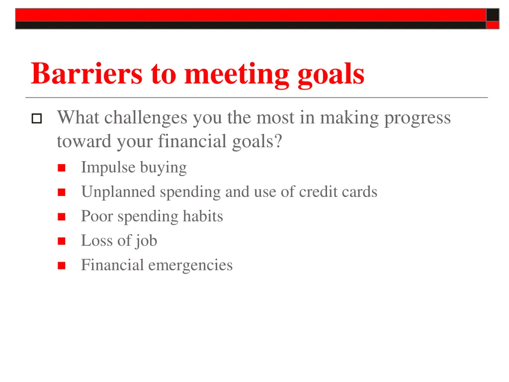 barriers to meeting goals