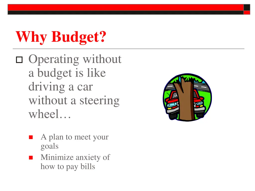 why budget