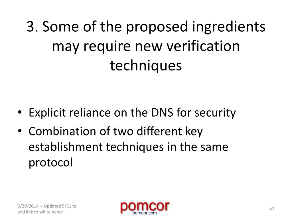 3 some of the proposed ingredients may require
