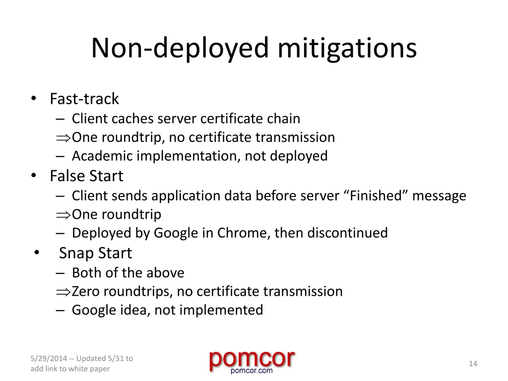 non deployed mitigations