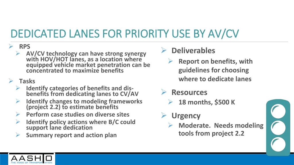 dedicated lanes for priority