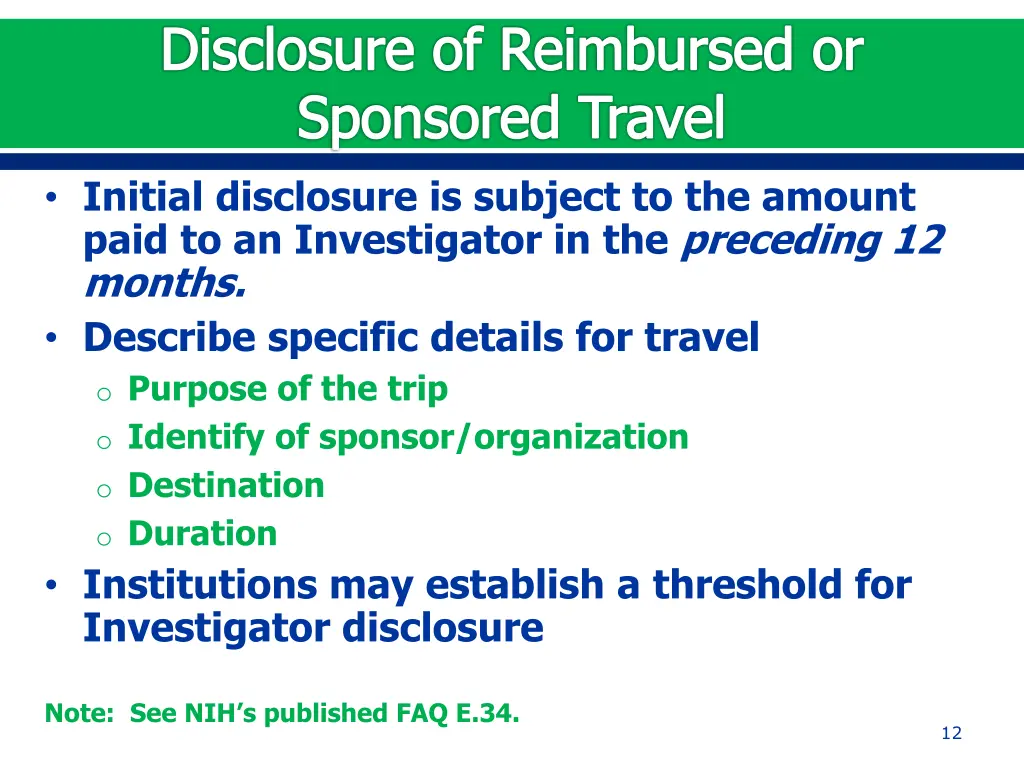 disclosure of reimbursed or sponsored travel