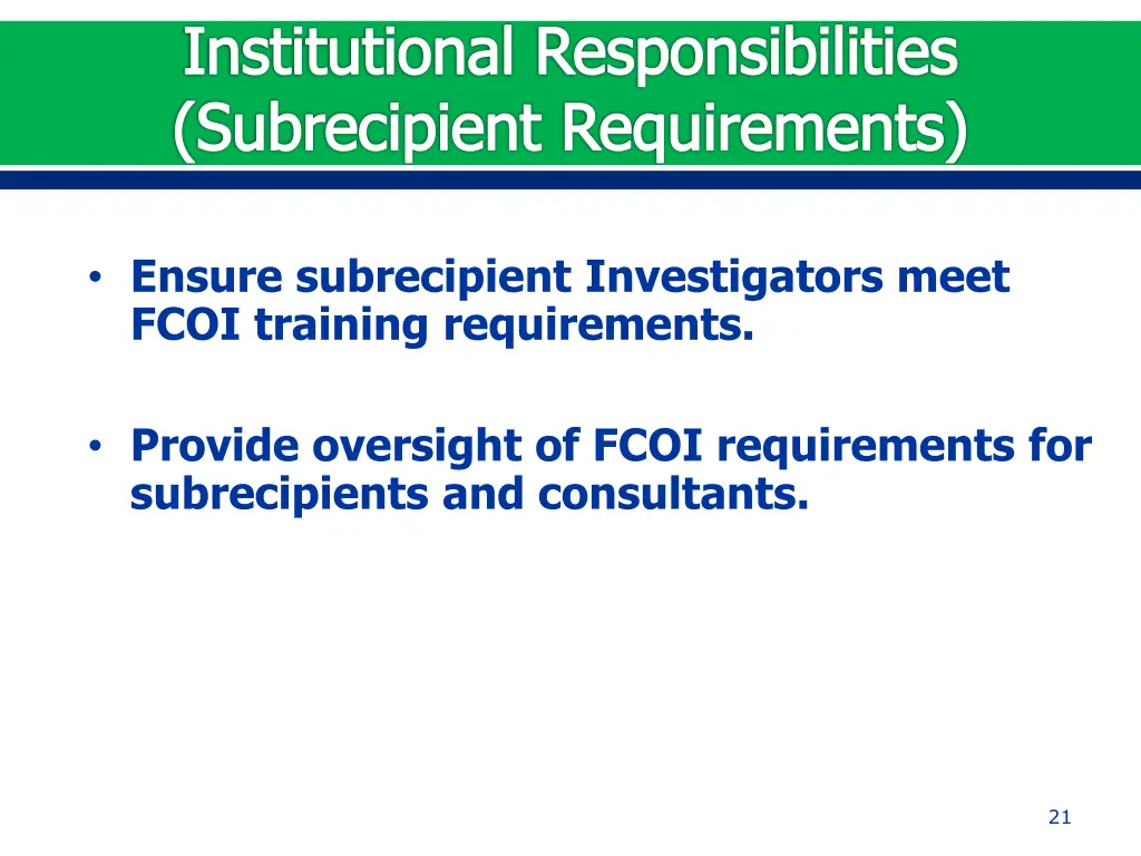 institutional responsibilities subrecipient 1