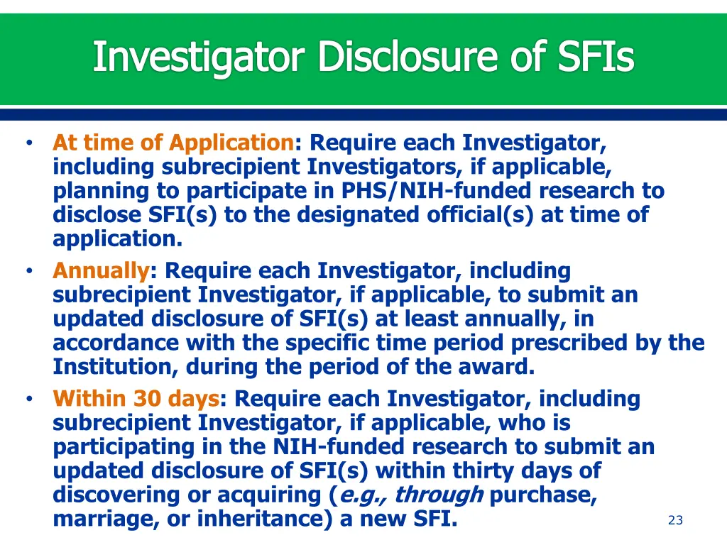 investigator disclosure of sfis 1