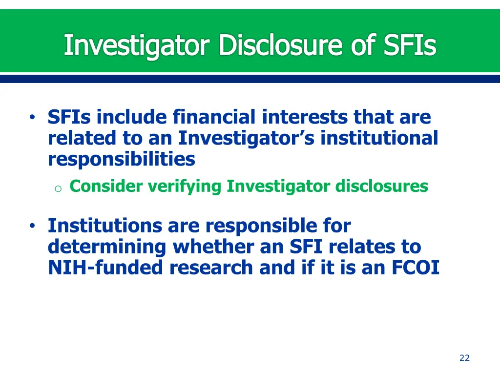 investigator disclosure of sfis